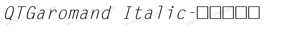 QTGaromand Italic字体转换